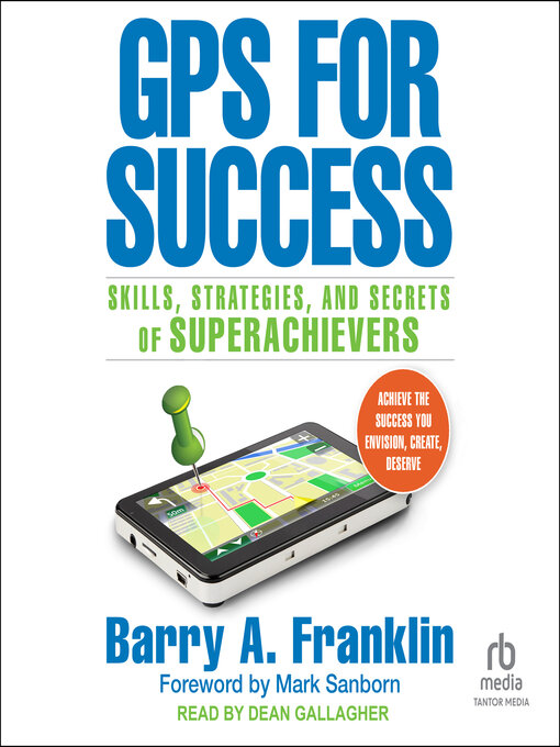 Title details for GPS for Success by Barry A. Franklin - Wait list